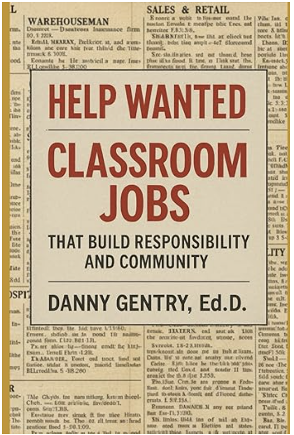 Help Wanted: Classroom Jobs
